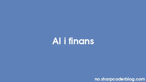 AI i finans - Thumbnail