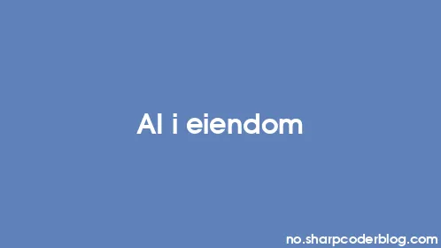AI i eiendom - Thumbnail