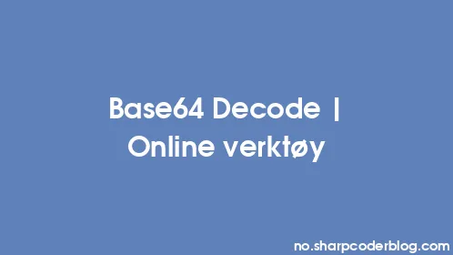 Base64 Decode | Online verktøy - Thumbnail