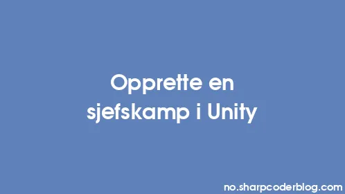 Opprette en sjefskamp i Unity - Thumbnail