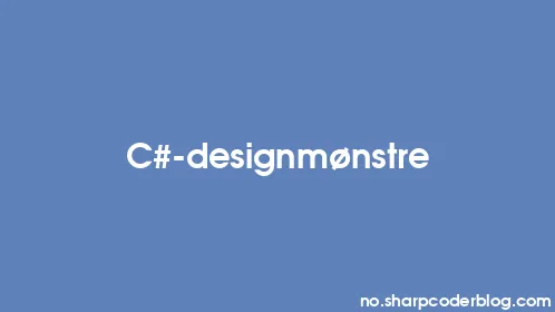 C#-designmønstre - Thumbnail
