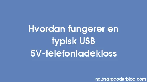 Hvordan fungerer en typisk USB 5V-telefonladekloss - Thumbnail
