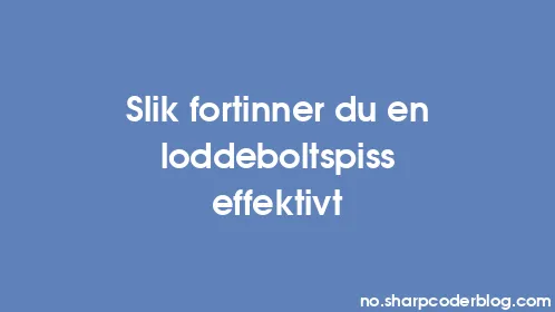 Slik fortinner du en loddeboltspiss effektivt - Thumbnail