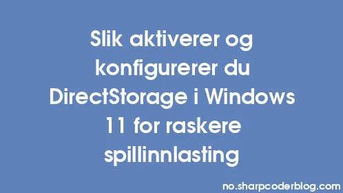Slik aktiverer og konfigurerer du DirectStorage i Windows 11 for raskere spillinnlasting - Thumbnail