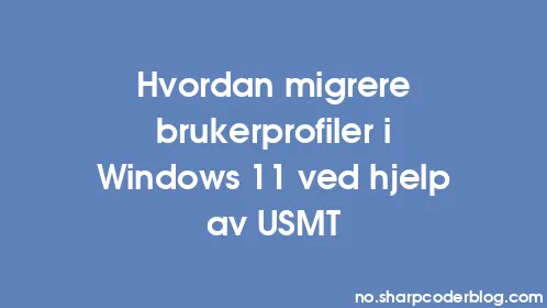 Hvordan migrere brukerprofiler i Windows 11 ved hjelp av USMT - Thumbnail