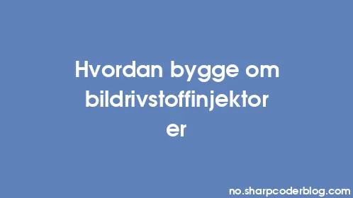 Hvordan bygge om bildrivstoffinjektorer - Thumbnail