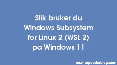 Slik bruker du Windows Subsystem for Linux 2 (WSL 2) på Windows 11 - Thumbnail