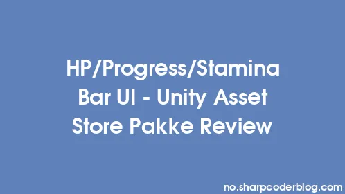 HP/Progress/Stamina Bar UI - Unity Asset Store Pakke Review - Thumbnail