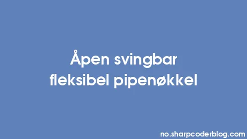 Åpen svingbar fleksibel pipenøkkel - Thumbnail