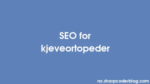 SEO for kjeveortopeder - Thumbnail