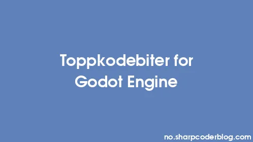 Toppkodebiter for Godot Engine - Thumbnail