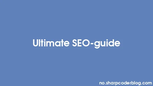 Ultimate SEO-guide - Thumbnail